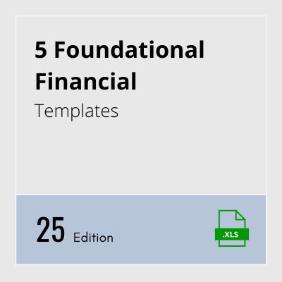 5 Foundational Financial Templates